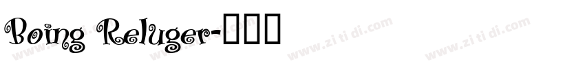 Boing Reluger字体转换
